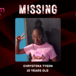 MISSING: 15-year-old Chrystina Tyson